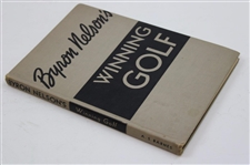 Byron Nelson Signed 1946 'Byron Nelson's Winning Golf' 1st Ed Book JSA ALOA