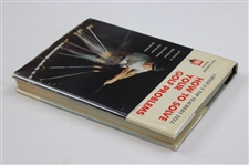 Horton Smith Signed 1963 'How To Solve Your Golf Problems' 1st Ed Book by Smith & others JSA ALOA