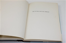 Horton Smith Signed 1963 'How To Solve Your Golf Problems' 1st Ed Book by Smith & others JSA ALOA