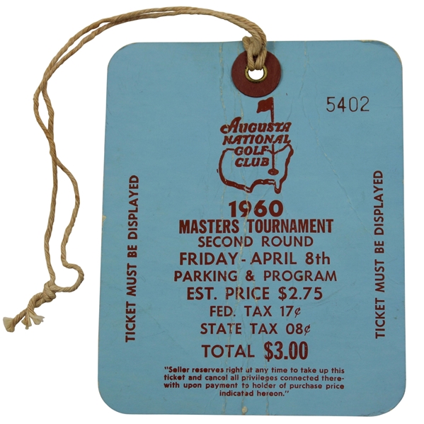 1960 Masters Tournament Friday 2nd Rd Ticket #5402 w/Original String - Arnold Palmer Winner