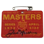 Jack Nicklaus Signed 1972 Masters Tournament SERIES Badge #15184 JSA ALOA