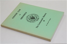 Club History Country Club of Greenfield The Centennial History' Ltd Ed 80/150 Book