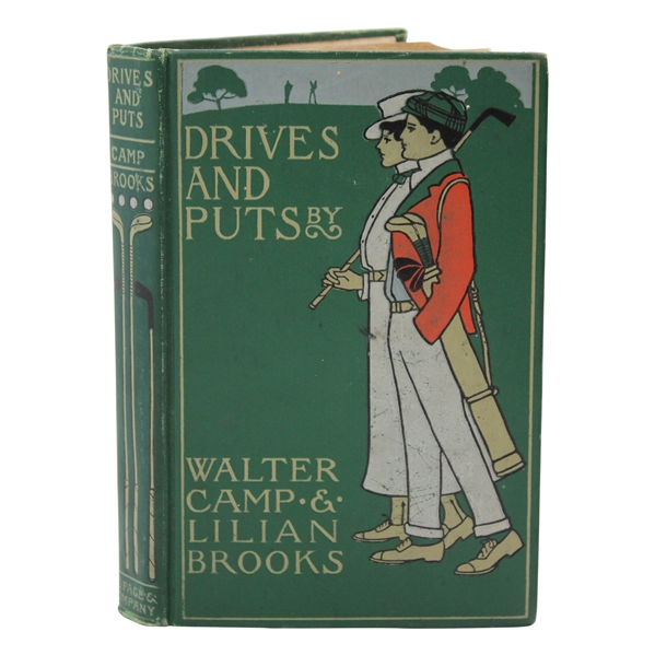 1899 Drives And Putts 1st Edition Book by Walter And Brooks