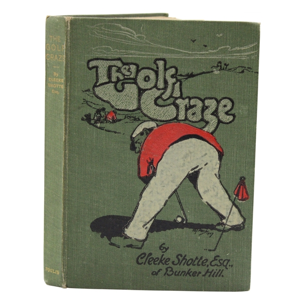 1907 The Golf Craze Book by Cleeke Shotte