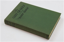 1922 'The Gist Of Golf' 1st Edition Book by Harry Vardon