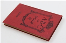 1916 'A-B-C Of Golf' by J.D. Dunn