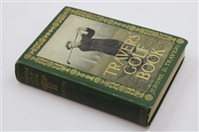 1913 'Travers Golf Book' Book by Jerome Travers