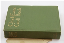 1921 First Edition 'The Chick Evans Golf Book'