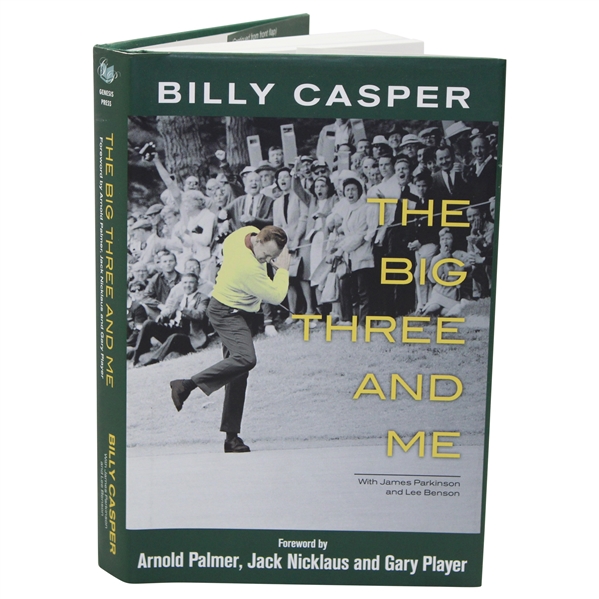 Billy Casper Signed 2012 The Big Three And Me Book JSA ALOA