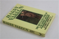 1991 'Harry Vardon, The Revealing Story Of A Champion Golfer' By Audrey Howell