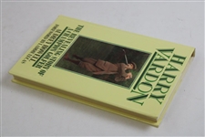 1991 'Harry Vardon, The Revealing Story Of A Champion Golfer' By Audrey Howell