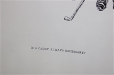 Vintage “Is a Caddie always Necessary” Gibson Print - Framed