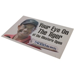 c.1997 Tiger Woods 'Your Eye on the Tiger' at the Western Open Advertising Page