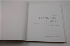 2024 'The Evangelist Of Golf The Story Of Charles Blair Macdonald' by George Bahto