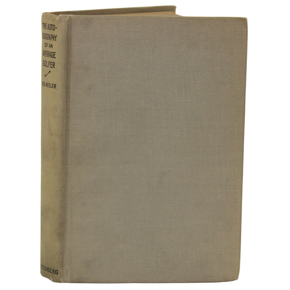 1925 The Autobiography Of An Average Golfer by O. B. Keeler