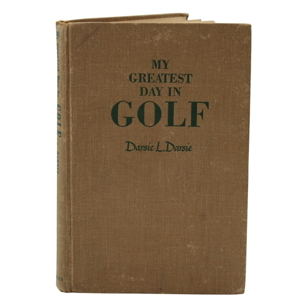 1950 My Greatest Day In Golf Book by Darsie L. Darsie & Many Others