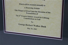 George H.W. Bush' s 2002 Francis Ouimet Scholarship Fund Award Plaque - Framed