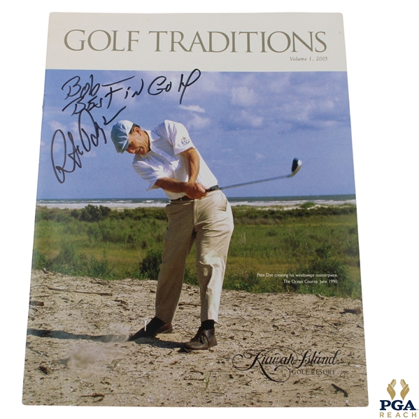 Pete & Alice Dye Dual Signed 2005 Golf Traditions Magazine Vol 1 JSA ALOA