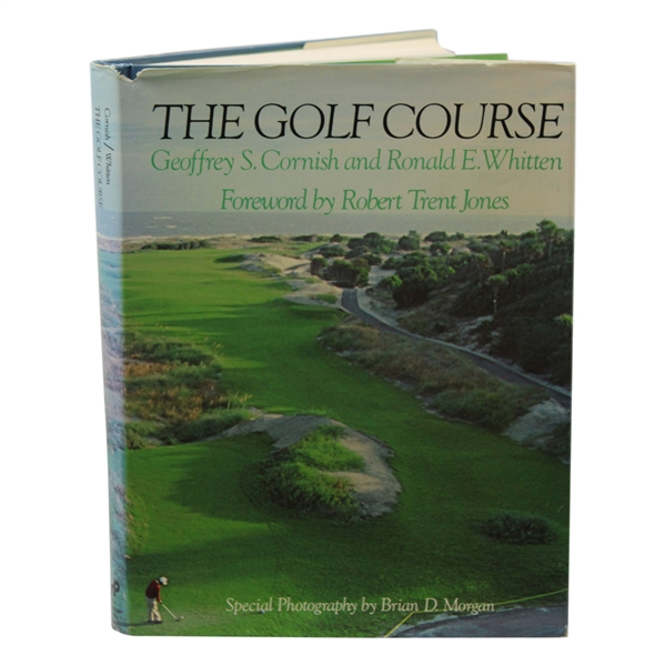 1981 The Golf Course 1st Edition Book by Geoffrey Cornish & Ronald Whitten