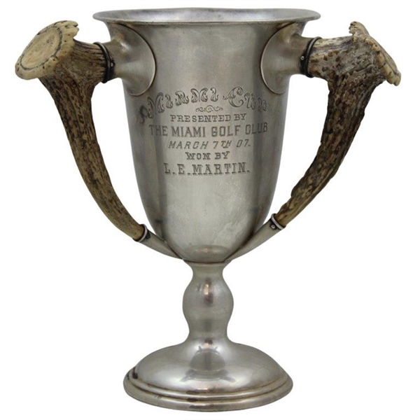 Presented by The Miami Golf Club March 7th 1907 Won by L. E. Martin