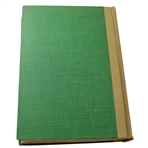 1927 'Down The Fairway' by Bobby Jones 1st Ed Book