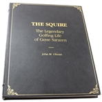 Gene Sarazen Signed 1987 Ltd Ed 217/300 'The Squire Signed by Author John Olman JSA ALOA