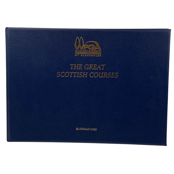 1999 First Edition WPGA of Europe Edition The Great Scottish Golf Courses by Donald Ford
