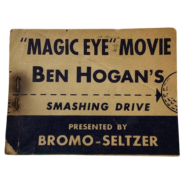 Ben Hogans Smashing Drive "Magic Eye" Movie Flip Book Presented by Bromo-Seltzer