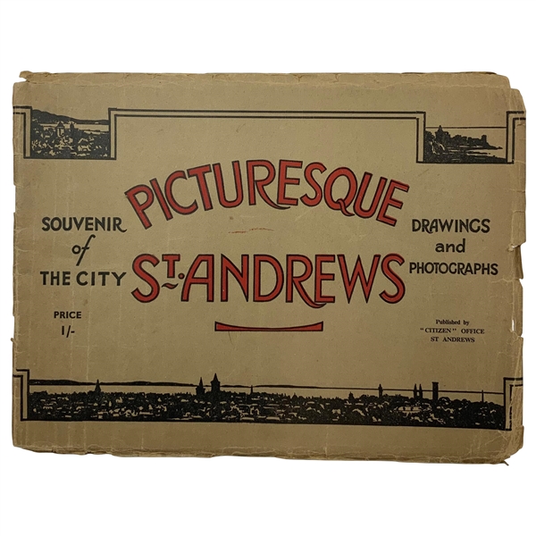 Picturesque St. Andrews Souvenir of The City Drawings & Photographs Book