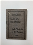 1913 & 1923 Ladies' Golf Club of St. Andrews Rules and Regulations Booklets w/Scorecard