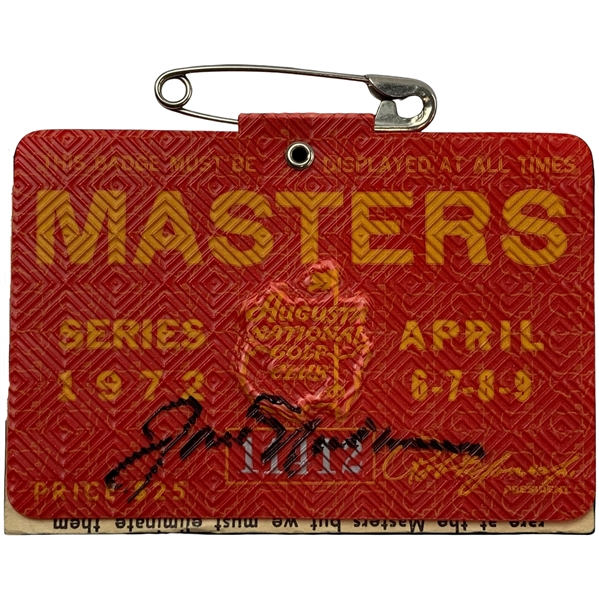 Jack Nicklaus Signed 1972 Masters Tournament SERIES Badge #11412 JSA ALOA