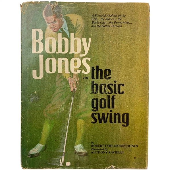 1969 Bobby Jones On The Basic Golf Swing 1st Edition Book by Bobby Jones