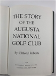 'The Story of the Augusta National Golf Club' Book by Clifford Roberts in Slipcase
