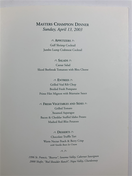 2003 Masters Tournament Champion Dinner Menu Augusta National Golf Club - Night of Mike Weir Win!