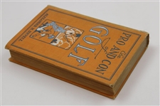 1915 'The Pro And Con Of Golf' Book by Alexander Revell