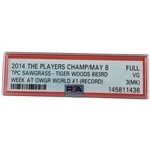 2014 The Players Championship Full Ticket Tiger Woods 683rd Week OWGR World #1 Record PSA VG 3