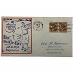 1933 Augusta National Opening Bobbys Course First Day Cover
