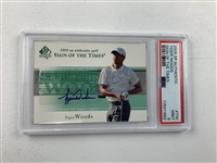 2005 Upper Deck SP Authentic Golf Tiger Woods Sign of the Times Autograph Card #TW PSA 9 Mint