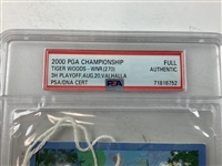 Tiger Woods Signed 2000 PGA Championship Full Final Rd Sunday Ticket PSA - POP 1!