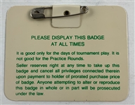 Two Bernhard Langer Signed Masters Tournament Badges 1985 and 1993 JSA ALOA