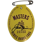 Jack Nicklaus Signed 1965 Masters Tournament SERIES Badge #24722 JSA ALOA