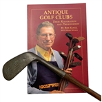Bob Kuntz Signed 1990 Antique Golf Clubs The GolfWorks w/ a Kuntz Restored J.E. Kelly Mashie