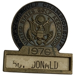 Mike Donalds 1976 US Amateur at Bel-Air CC Contestant Badge 