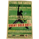 Hootie & the Blowfish w/ Darius Rucker Signed Monday After The Masters 2005 Concert Poster JSA ALOA