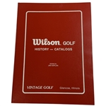 Wilson Golf History - Catalogs, Edited by Jim Kaplan 