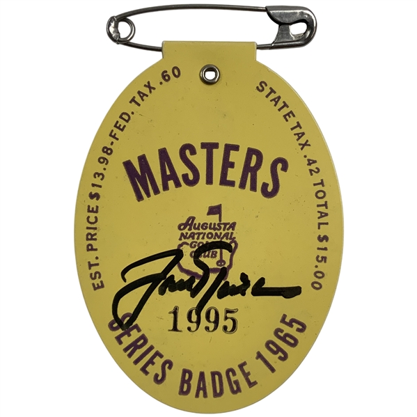 Jack Nicklaus Signed 1965 Masters Tournament SERIES Badge #1995 JSA ALOA