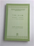 2005 The Slam: Bobby Jones and the Price of Glory Advance Proof Edition by Curt Sampson