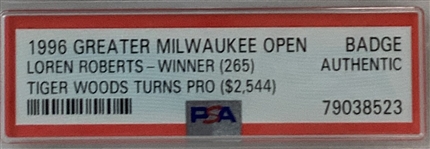1996 Greater Milwaukee Open Tent Staff Badge - Tiger Woods Pro Debut PSA Authentic