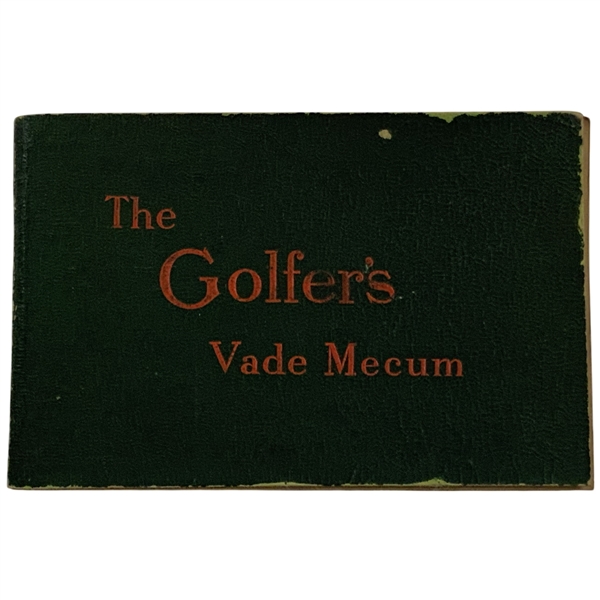 The Golfers Vade Mecum. Published by The Ocean Accident and Guarantee Corporation, Limited, circa 1908. First Edition.