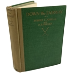 First Editon First Printing of Down the Fairway by Bobby Jones